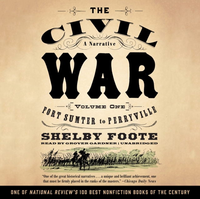 The Civil War: A Narrative, Vol. 1, eAudiobook MP3 eaudioBook