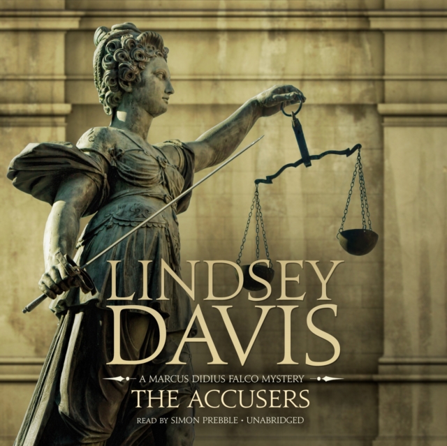 The Accusers : A Marcus Didius Falco Mystery, eAudiobook MP3 eaudioBook