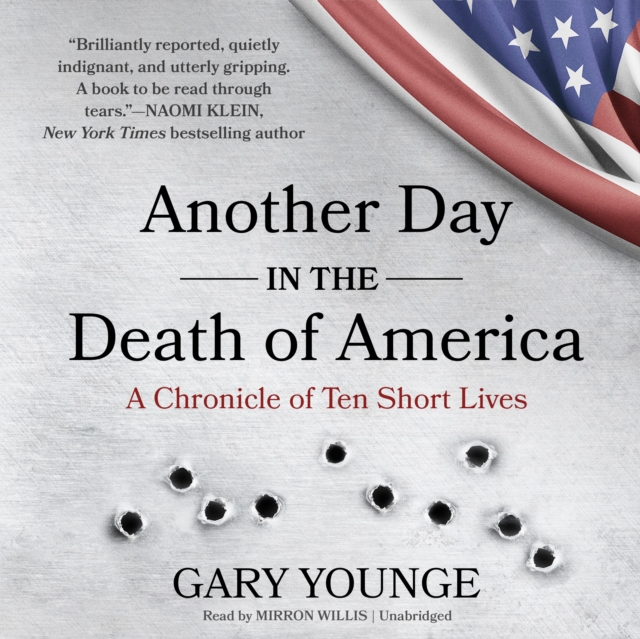 Another Day in the Death of America, eAudiobook MP3 eaudioBook