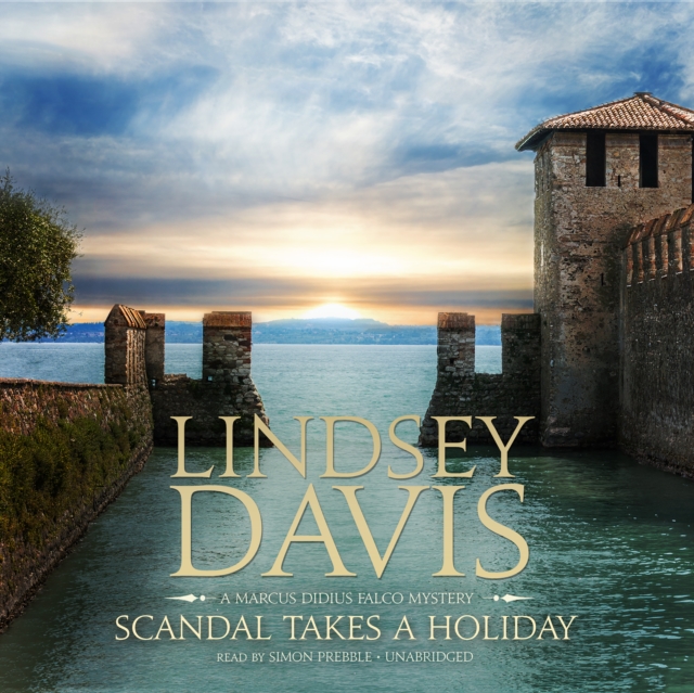 Scandal Takes a Holiday : A Marcus Didius Falco Mystery, eAudiobook MP3 eaudioBook