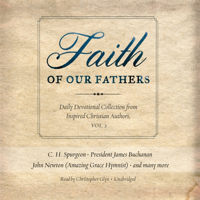 Faith of Our Fathers, Vol. 2, eAudiobook MP3 eaudioBook