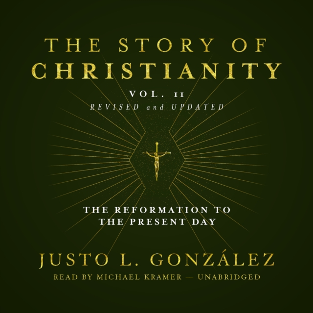 The Story of Christianity, Vol. 2, Revised and Updated, eAudiobook MP3 eaudioBook