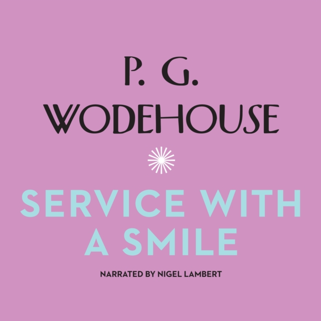 Service with a Smile, eAudiobook MP3 eaudioBook