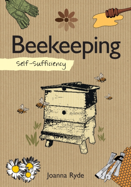 Self-Sufficiency: Beekeeping, Paperback / softback Book