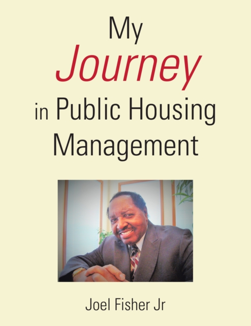My Journey in Public Housing Management, EPUB eBook