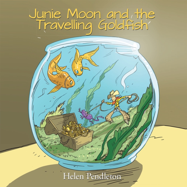 Junie Moon and the Travelling Goldfish, EPUB eBook