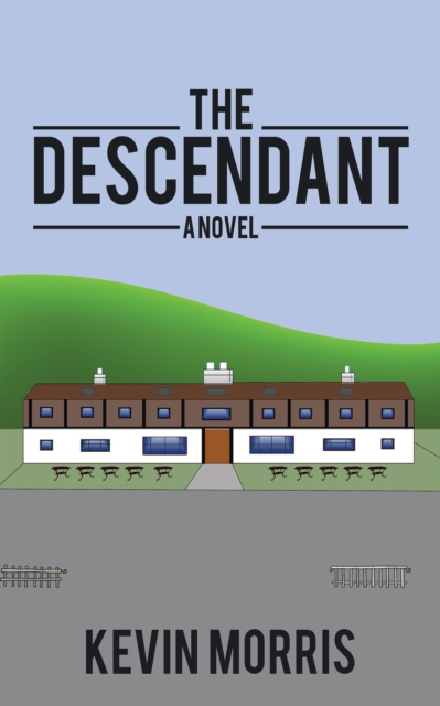 The Descendant : A Novel, EPUB eBook
