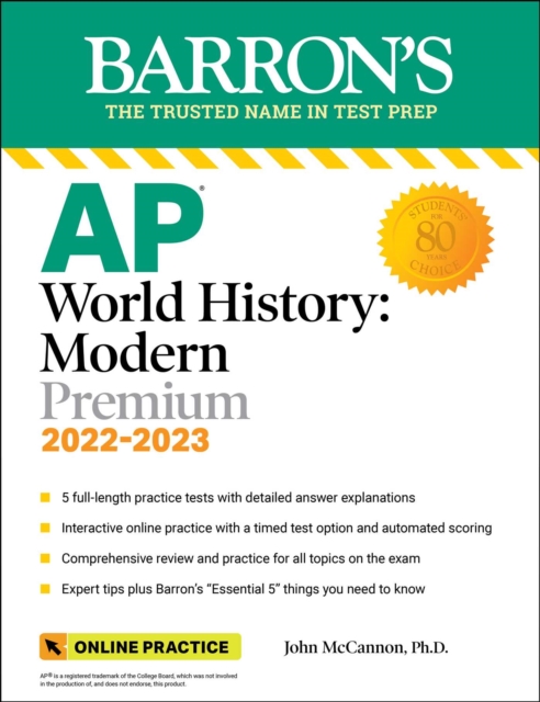 AP World History: Modern Premium, 2022-2023: 5 Practice Tests + Comprehensive Review + Online Practice, Paperback / softback Book