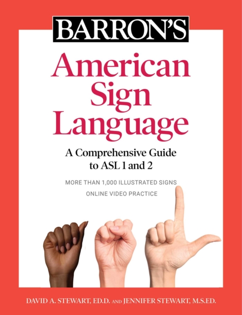 Barron's American Sign Language : A Comprehensive Guide to ASL 1 and 2 with Online Video Practice, EPUB eBook