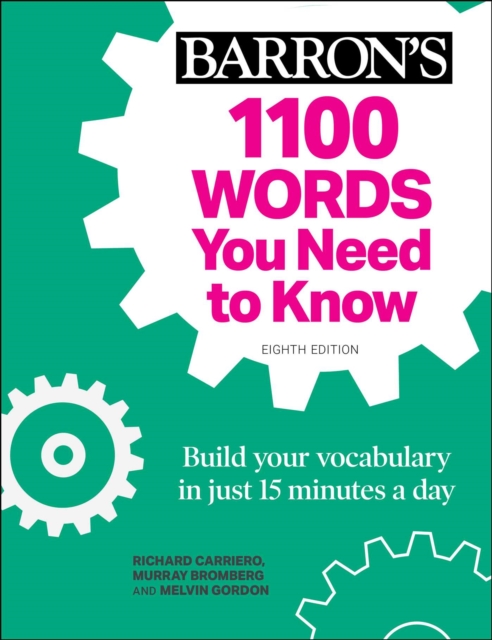 1100 Words You Need to Know + Online Practice : Build Your Vocabulary in just 15 minutes a day!, Paperback / softback Book