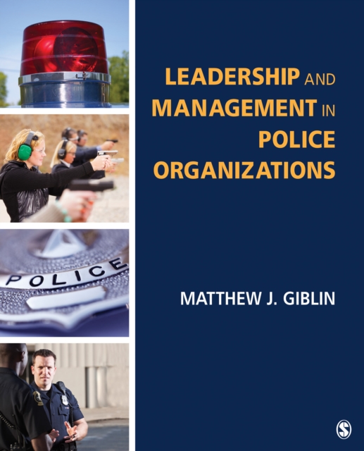 Leadership and Management in Police Organizations, EPUB eBook