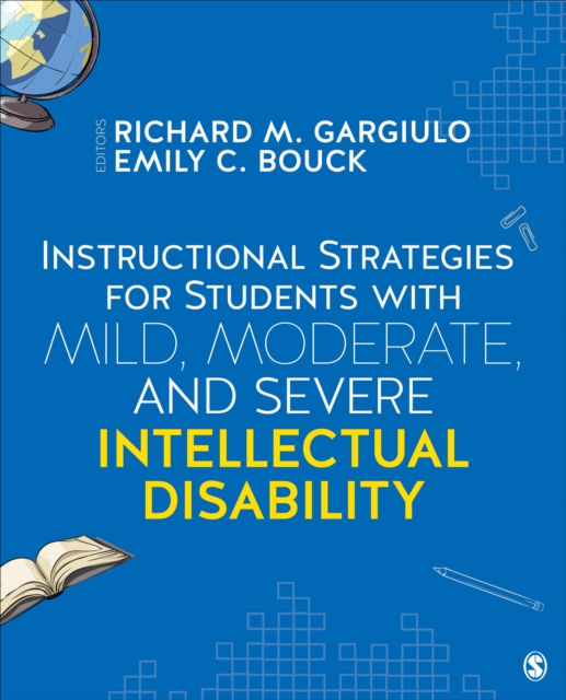 Instructional Strategies for Students With Mild, Moderate, and Severe Intellectual Disability, EPUB eBook
