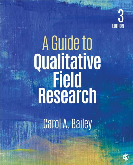 A Guide to Qualitative Field Research, Paperback / softback Book