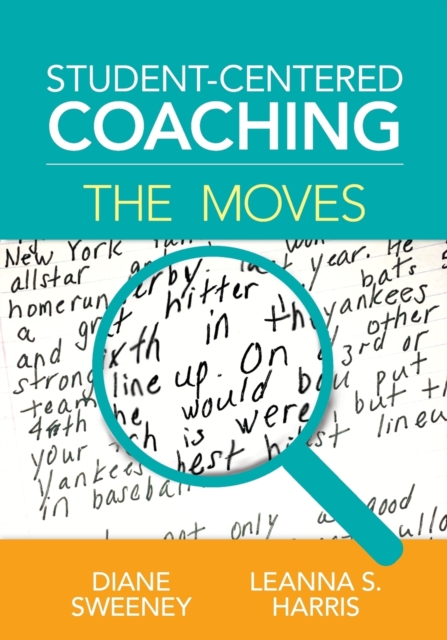 Student-Centered Coaching: The Moves, Paperback / softback Book