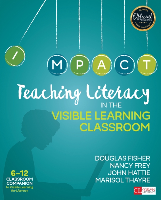 Teaching Literacy in the Visible Learning Classroom, Grades 6-12, Paperback / softback Book