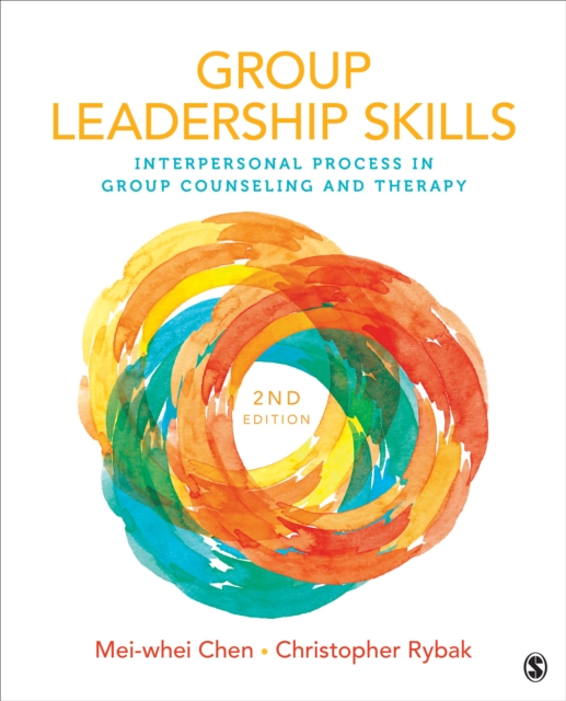 Group Leadership Skills : Interpersonal Process in Group Counseling and Therapy, Paperback / softback Book