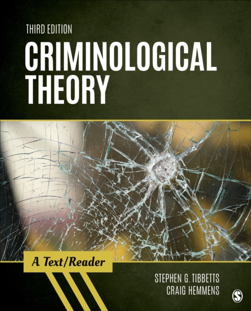 Criminological Theory : A Text/Reader, Paperback / softback Book
