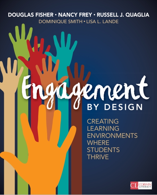 Engagement by Design : Creating Learning Environments Where Students Thrive, EPUB eBook