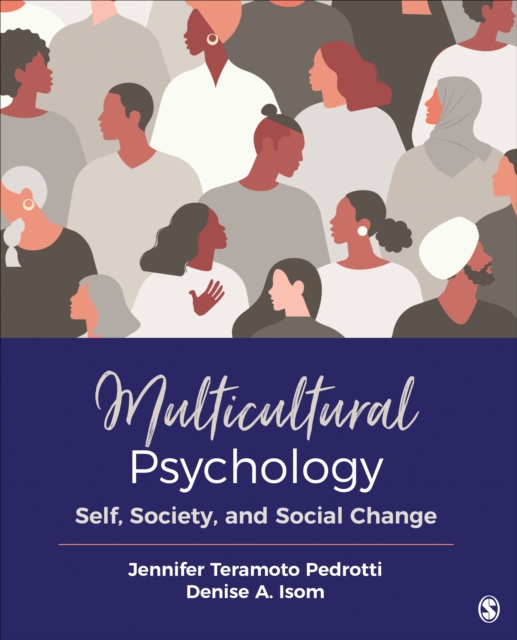 Multicultural Psychology : Self, Society, and Social Change, Paperback / softback Book