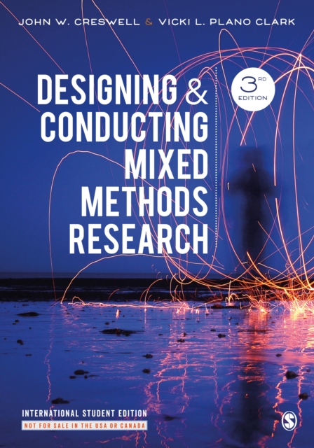 Designing and Conducting Mixed Methods Research - International Student Edition, Paperback / softback Book