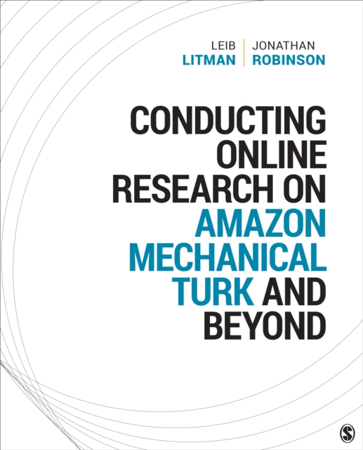 Conducting Online Research on Amazon Mechanical Turk and Beyond, Paperback / softback Book
