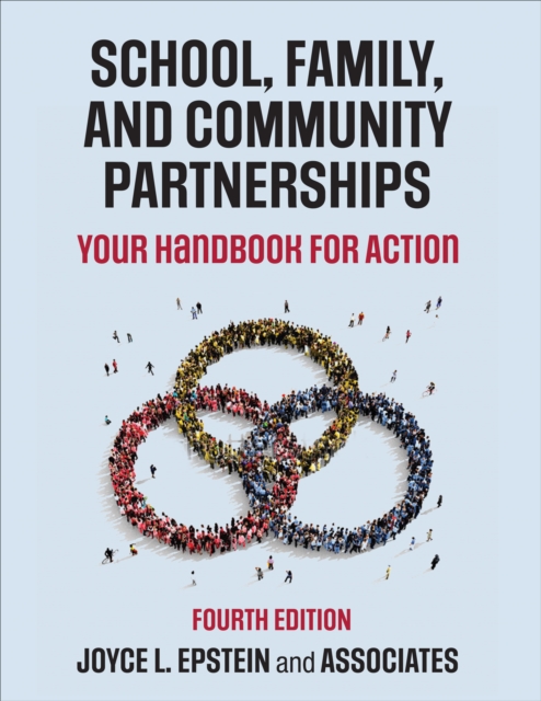 School, Family, and Community Partnerships : Your Handbook for Action, Multiple-component retail product Book