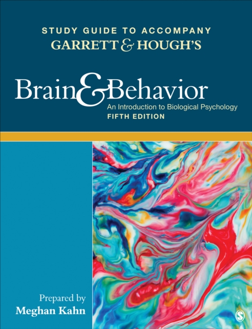 Study Guide to Accompany Garrett & Hough's Brain & Behavior: An Introduction to Behavioral Neuroscience, Paperback / softback Book
