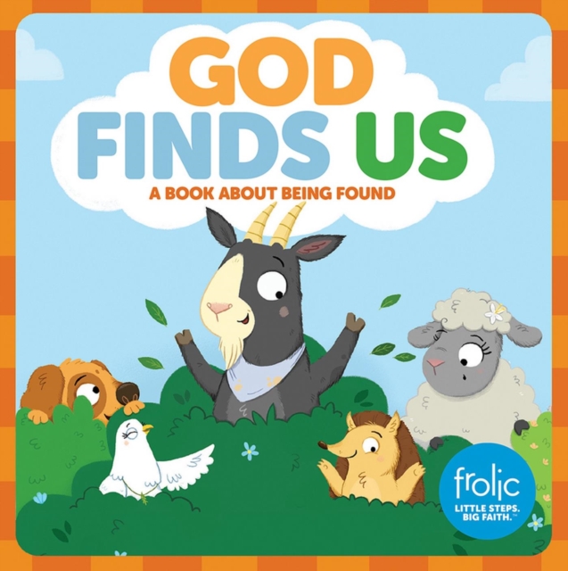 God Finds Us : A Book about Being Found, EPUB eBook