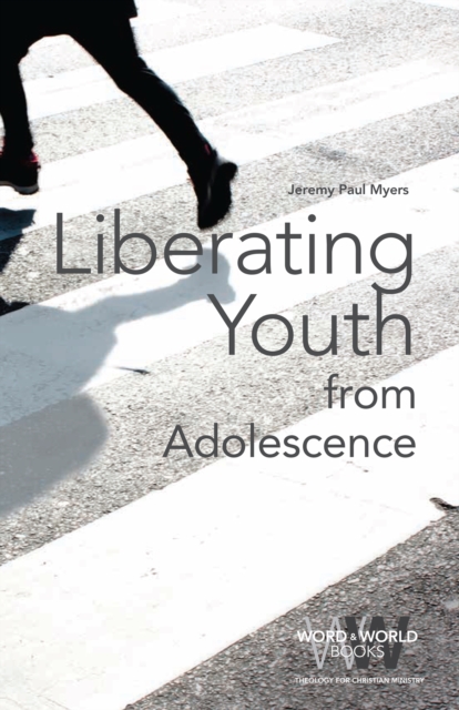 Liberating Youth from Adolescence, EPUB eBook
