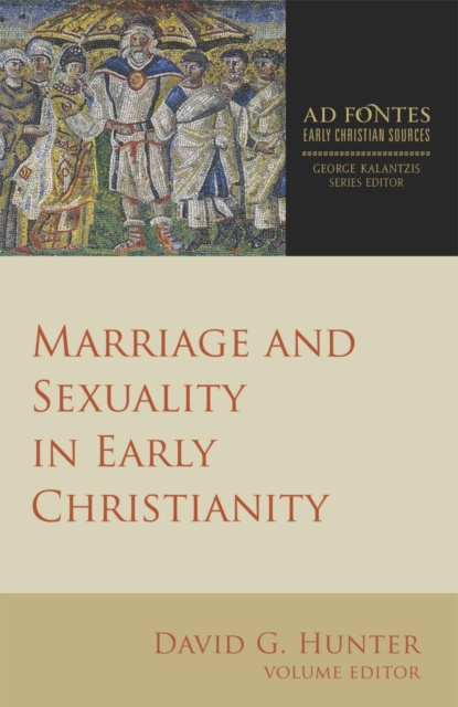 Marriage and Sexuality in Early Christianity, EPUB eBook