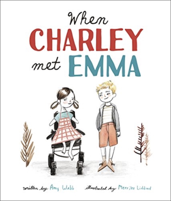 When Charley Met Emma, Hardback Book