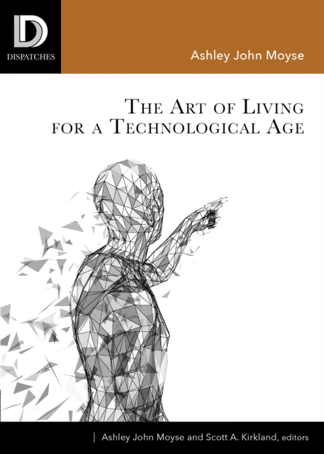 The Art of Living for A Technological Age, EPUB eBook