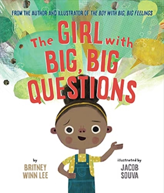 The Girl with Big, Big Questions, Hardback Book
