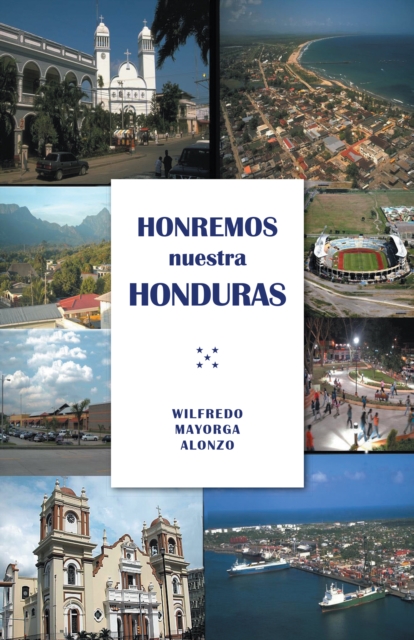 Honremos Nuestra Honduras, EPUB eBook