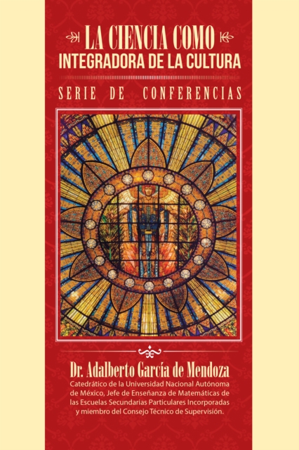 La Ciencia Como Integradora De La Cultura, EPUB eBook