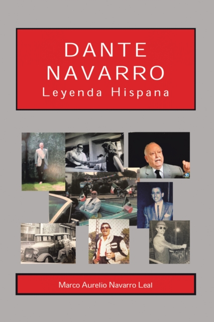 Dante Navarro : Leyenda Hispana, EPUB eBook
