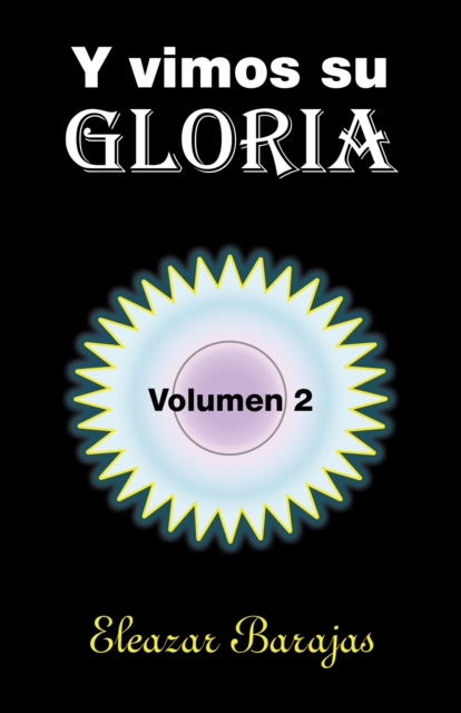 Y Vimos Su Gloria, EPUB eBook