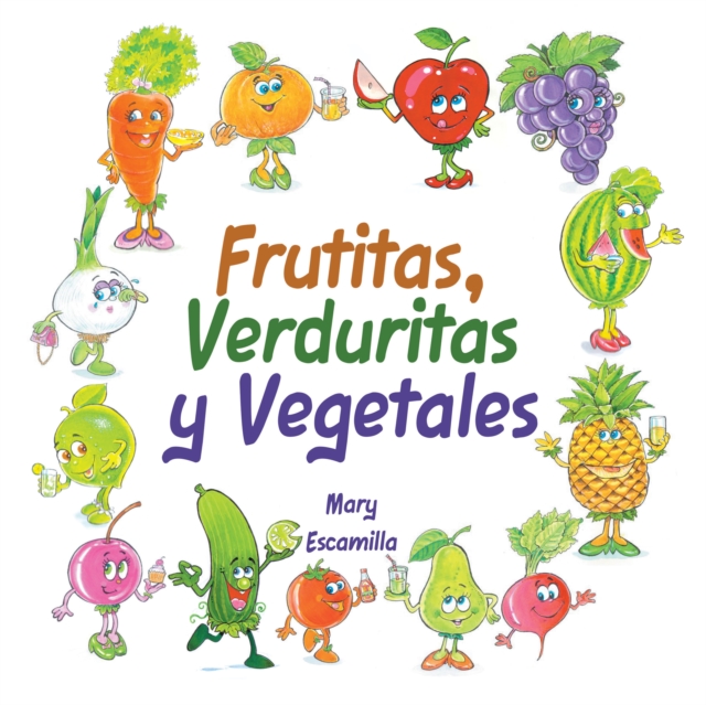 Frutitas, Verduritas y Vegetales, EPUB eBook