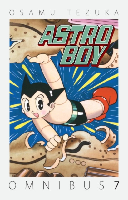 Astro Boy Omnibus Volume 7, Paperback / softback Book