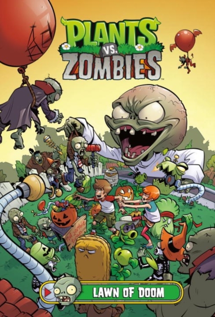 Plants Vs. Zombies Volume 8: Lawn Of Doom, Hardback Book