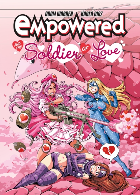 Empowered And The Soldier Of Love, Paperback / softback Book