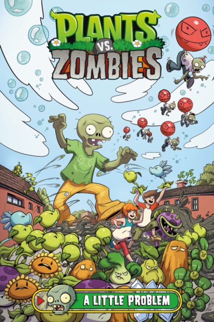 Plants Vs. Zombies Volume 14: A Little Problem, Hardback Book