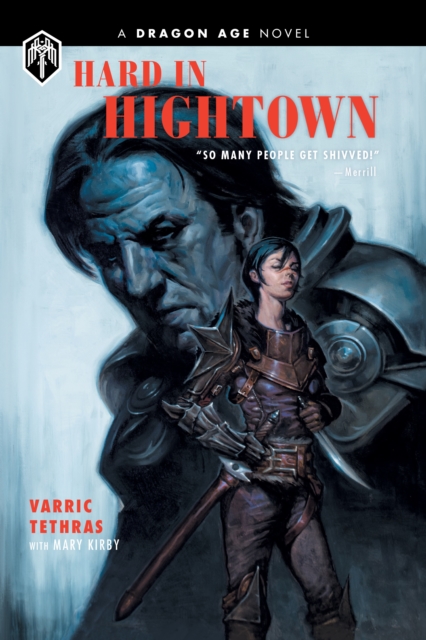 Dragon Age: Hard in Hightown, EPUB eBook