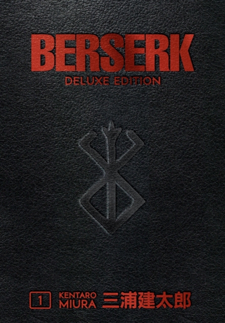 Berserk Deluxe Volume 1, Hardback Book