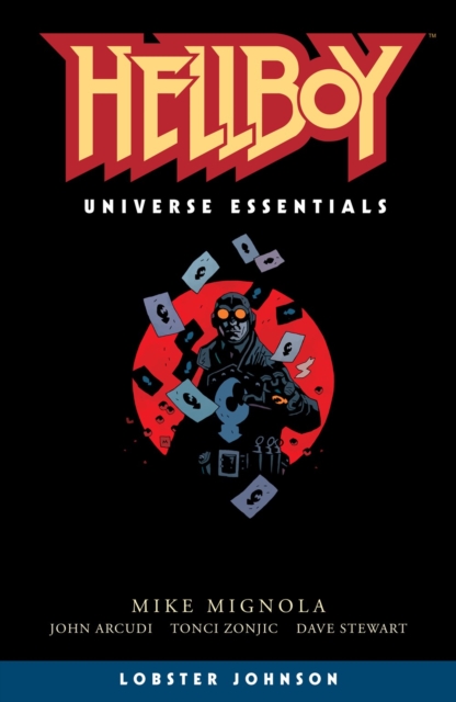 Hellboy Universe Essentials: Lobster Johnson, Paperback / softback Book