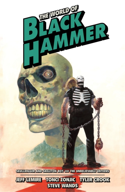 The World Of Black Hammer Omnibus Volume 4, Paperback / softback Book