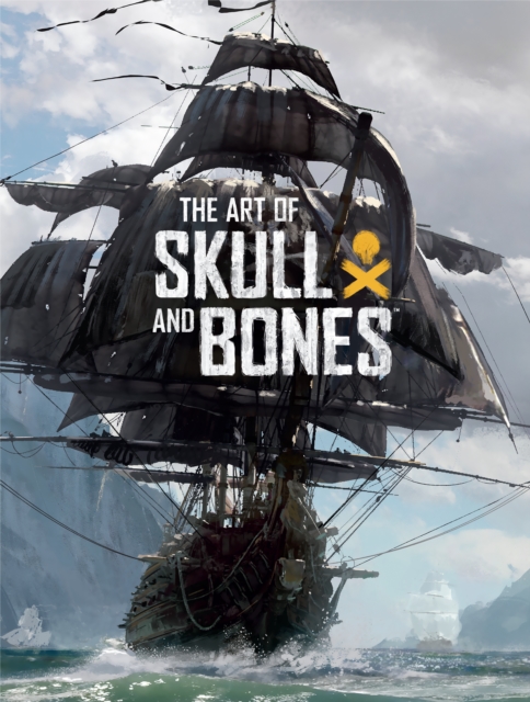 The Art Of Skull And Bones, Hardback Book
