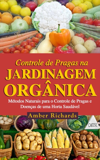 O Controle de Pragas na Jardinagem Organica, EPUB eBook