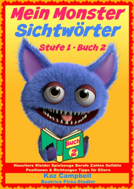 Mein Monster - Sichtworter - Stufe 1 Buch 2, EPUB eBook