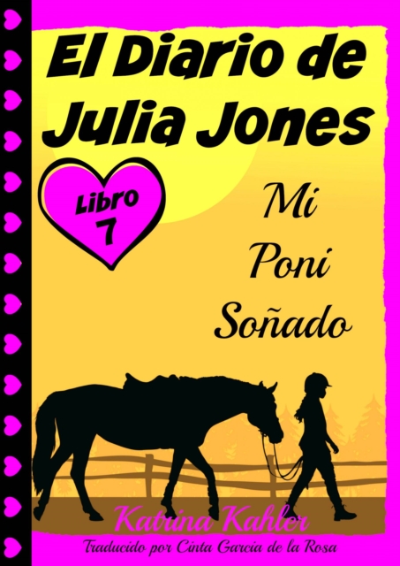 El Diario de Julia Jones - Libro 7 - Mi Poni Sonado, EPUB eBook